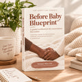 Before Baby Blueprint Digital Workbook Bundle